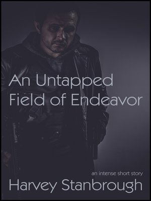 cover image of An Untapped Field of Endeavor
